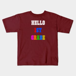 Hello 1st Grade Kids T-Shirt